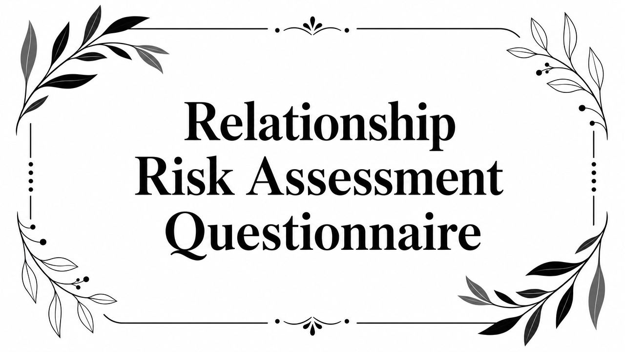 Relationship Risk Assessment Questionnaire